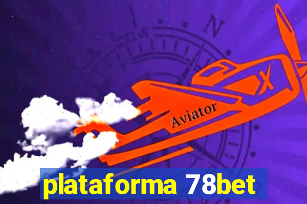 plataforma 78bet